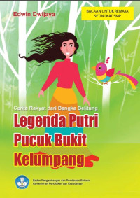 Image of Legenda Putri Pucuk Bukit Kelumpang