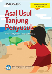 Image of Asal Usul Tanjung Penyusuk : Cerita Rakyat dari Bangka Belitung