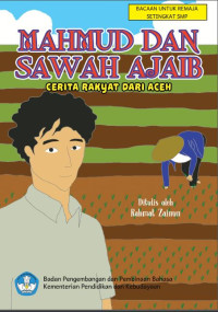 Image of Mahmud dan Sawah Ajaib : Cerita Rakyat dari Aceh