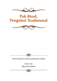 Image of Pak Abad, Pengobat Tradisional : Cerita Rakyat dari Kalimantan Timur