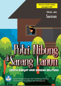 Image of Putri Nibung di Sarang Lanun : Cerita Rakyat dari Bangka Belitung