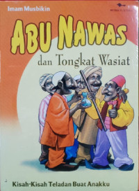 Image of ABU NAWAS DAN TONGKAT WASIAT