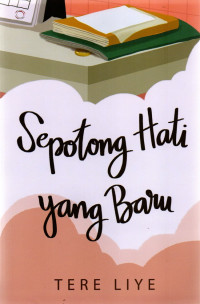 Image of Sepotong Hati yang Baru : TERE LIYE