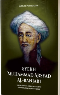 Image of Antologi Puisi Bersama Syekh Muhammad Arsyad Al-Banjari